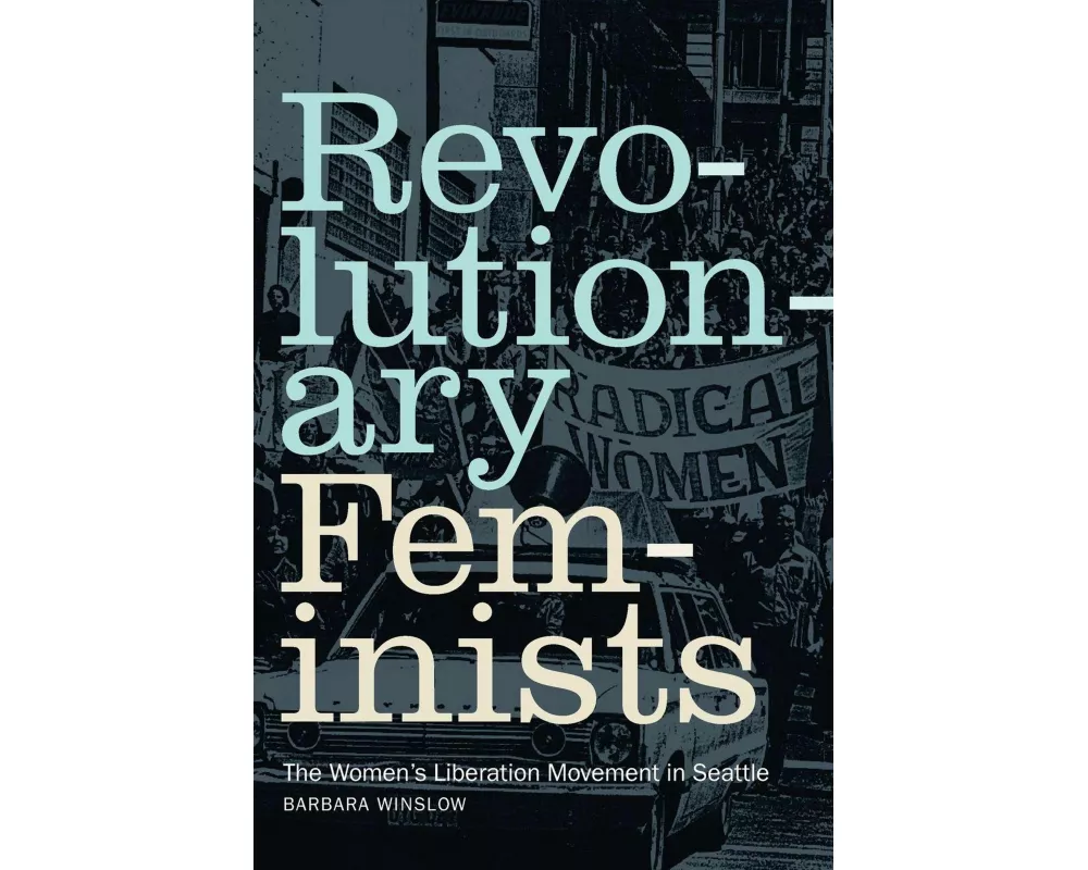 Revolutionary Feminists