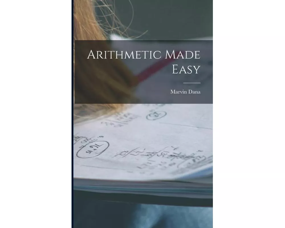 Arithmetic Made Easy