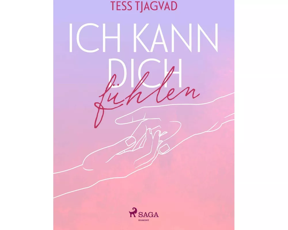 Ich kann dich fühlen