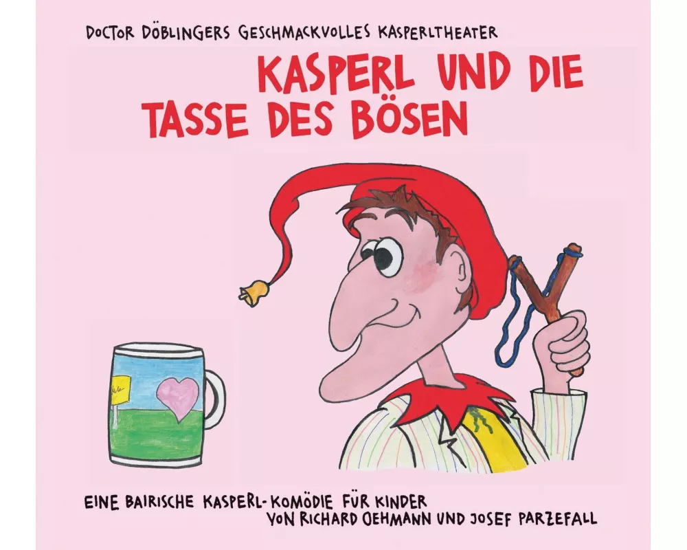 Kasperl und die Tasse des Bösen