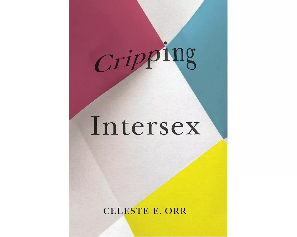 Cripping Intersex