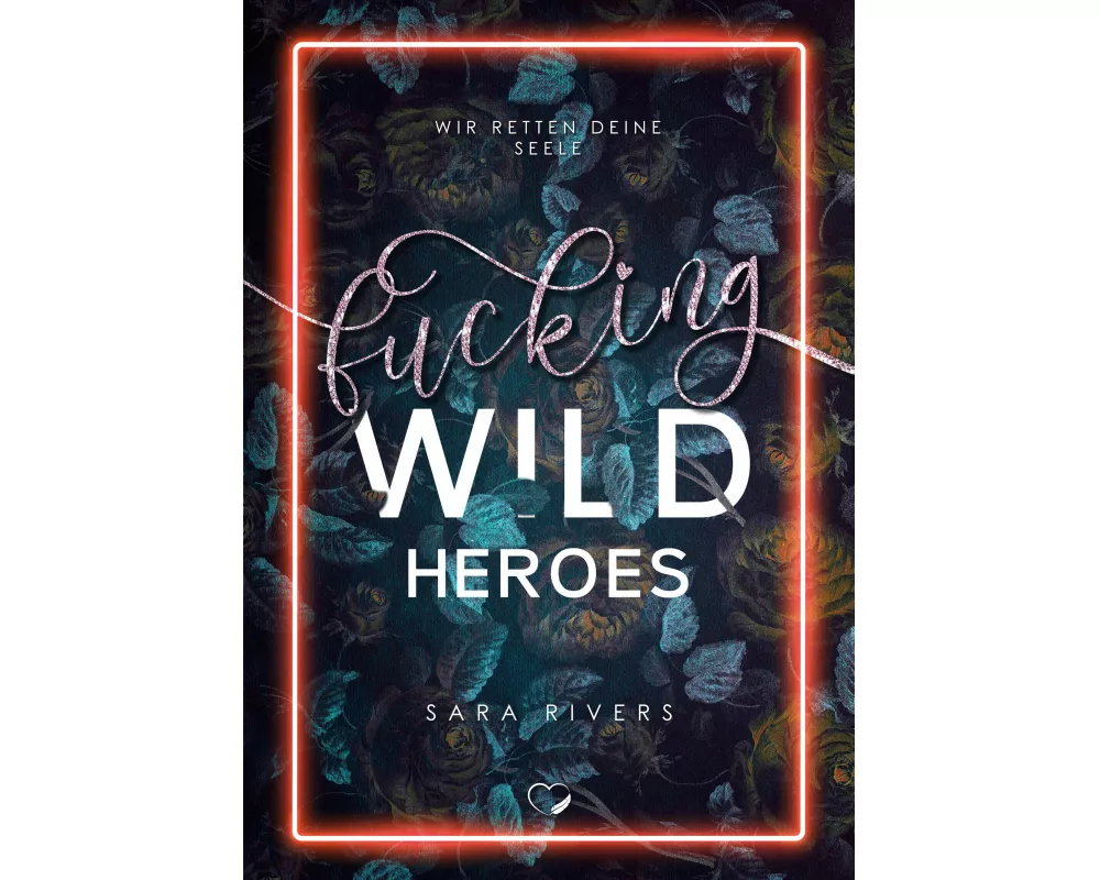 Fucking Wild Heroes