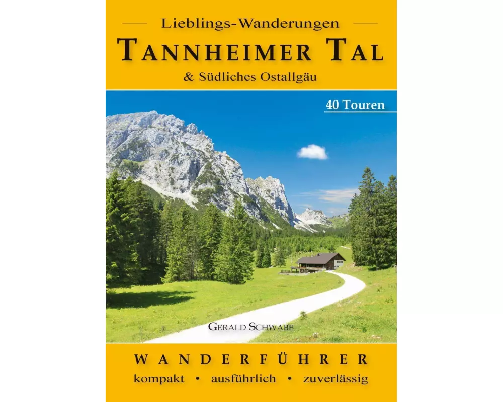 Lieblings-Wanderungen Tannheimer Tal