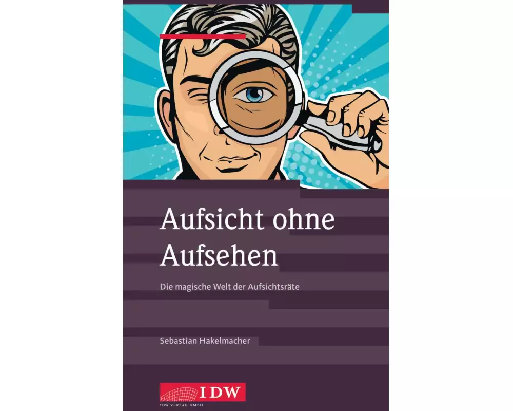 Aufsicht ohne Aufsehen