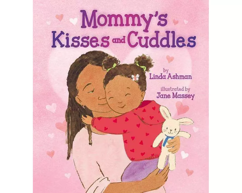 Mommy's Kisses and Cuddles