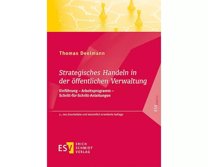 Strategisches Handeln in der öffentlichen Verwaltung