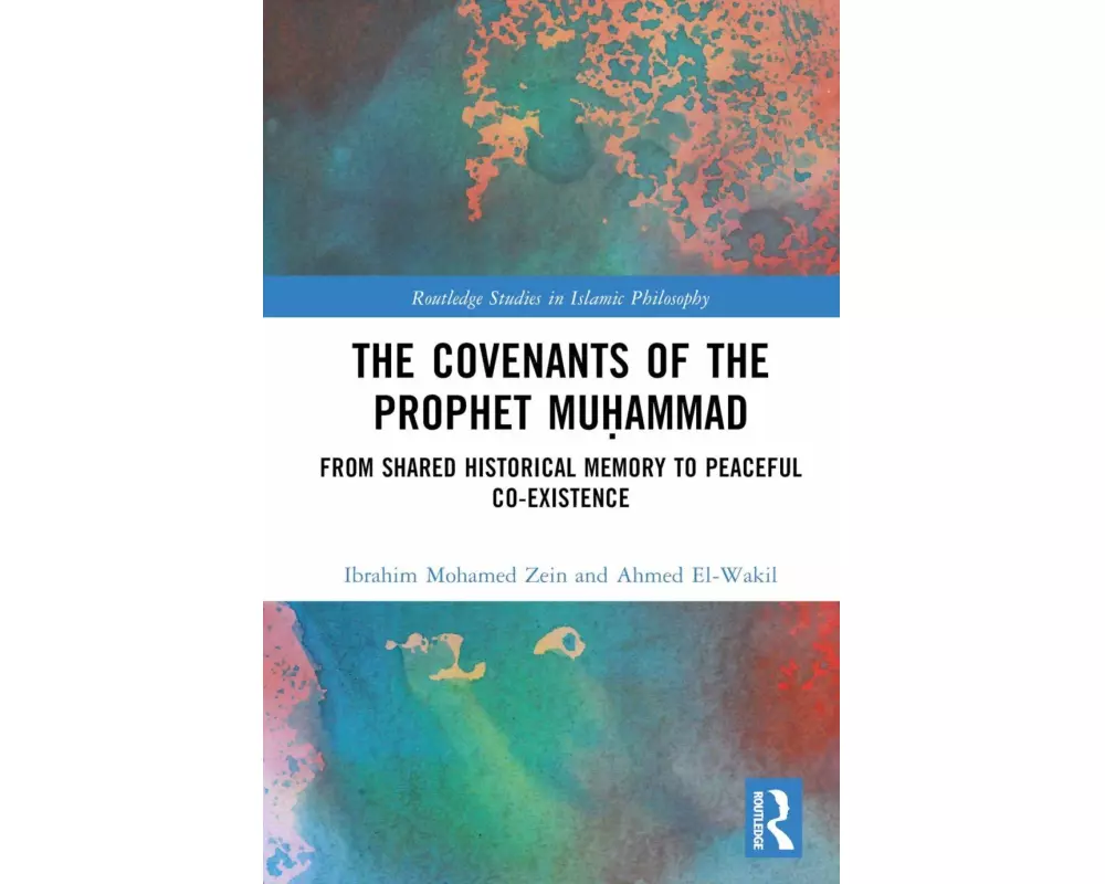 The Covenants of the Prophet Mu¿ammad