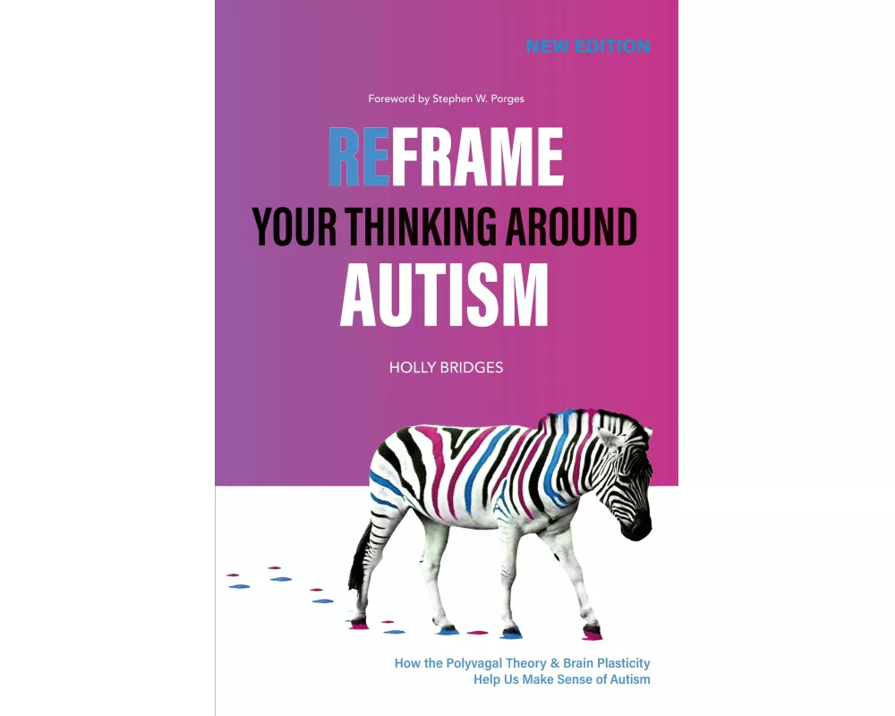 Reframe Your Thinking Around Autism