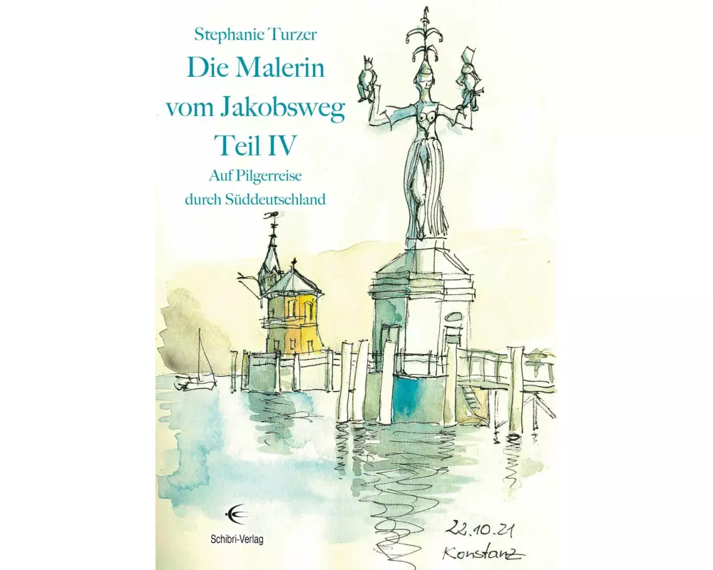 Die Malerin vom Jakobsweg Teil IV