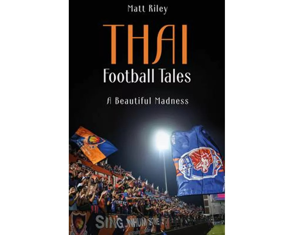 Thai Football Tales