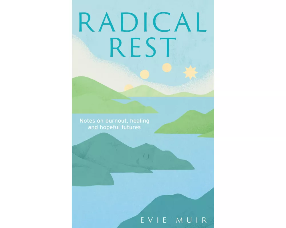 Radical Rest