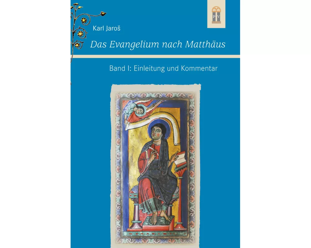 Das Evangelium nach Matthäus Band I: Einleitung und Kommentar