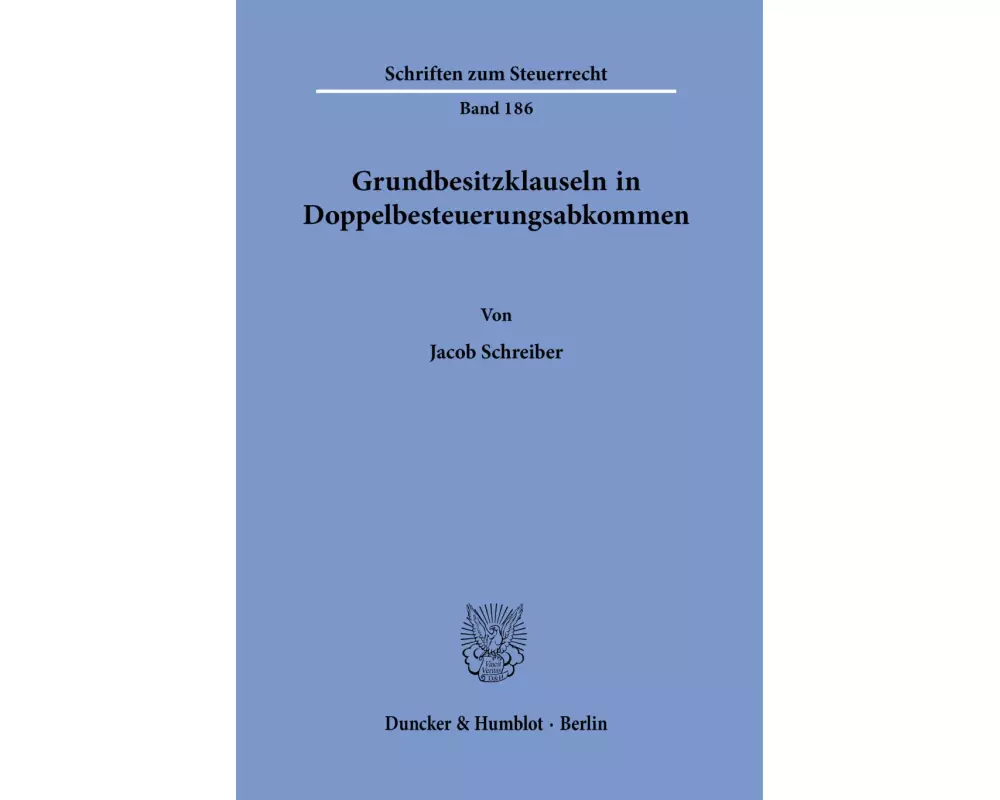 Grundbesitzklauseln in Doppelbesteuerungsabkommen