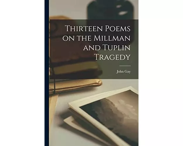 Thirteen Poems on the Millman and Tuplin Tragedy [microform]