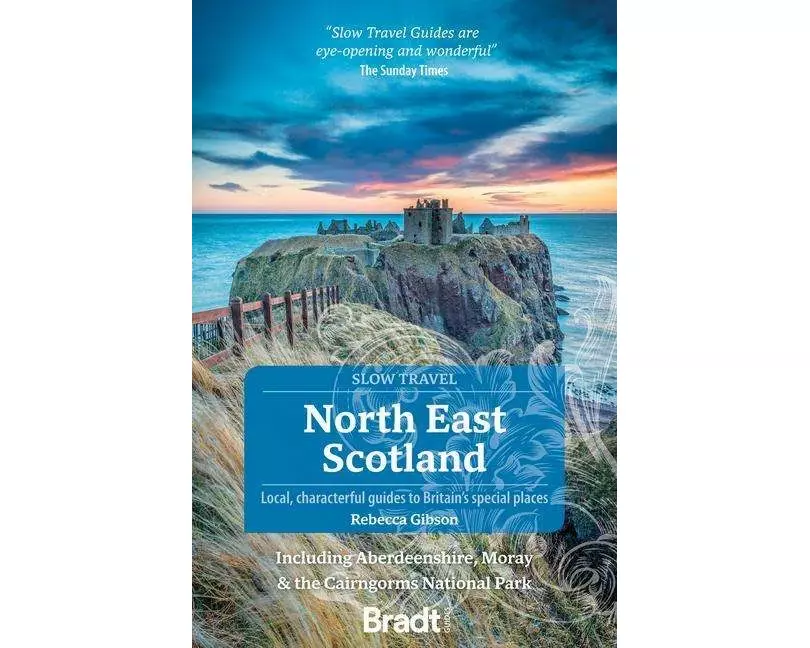 North East Scotland (Slow Travel)