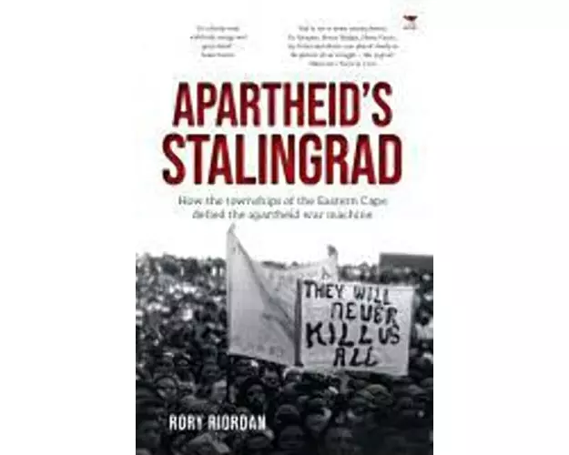 Apartheid's Stalingrad