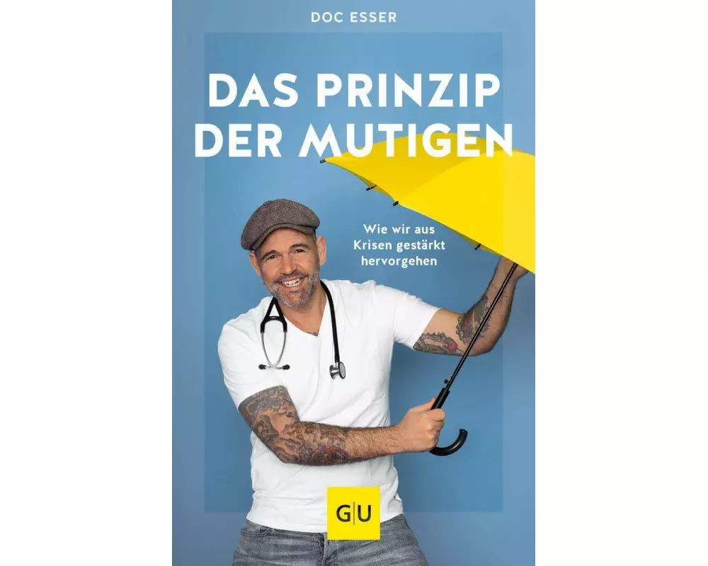 Das Prinzip der Mutigen