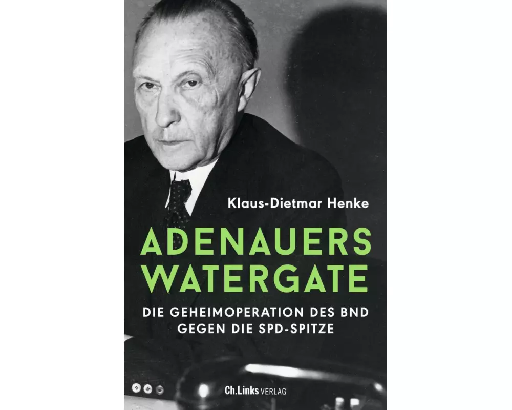 Adenauers Watergate
