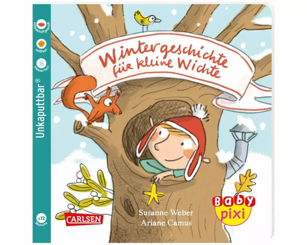 Baby Pixi (unkaputtbar) 127: Wintergeschichte für kleine Wichte