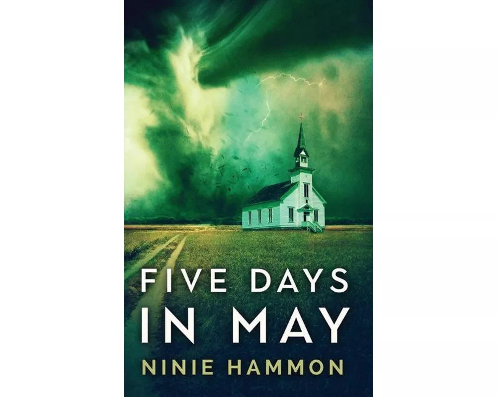 Five Days In May