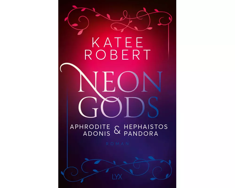 Neon Gods - Aphrodite & Hephaistos & Adonis & Pandora