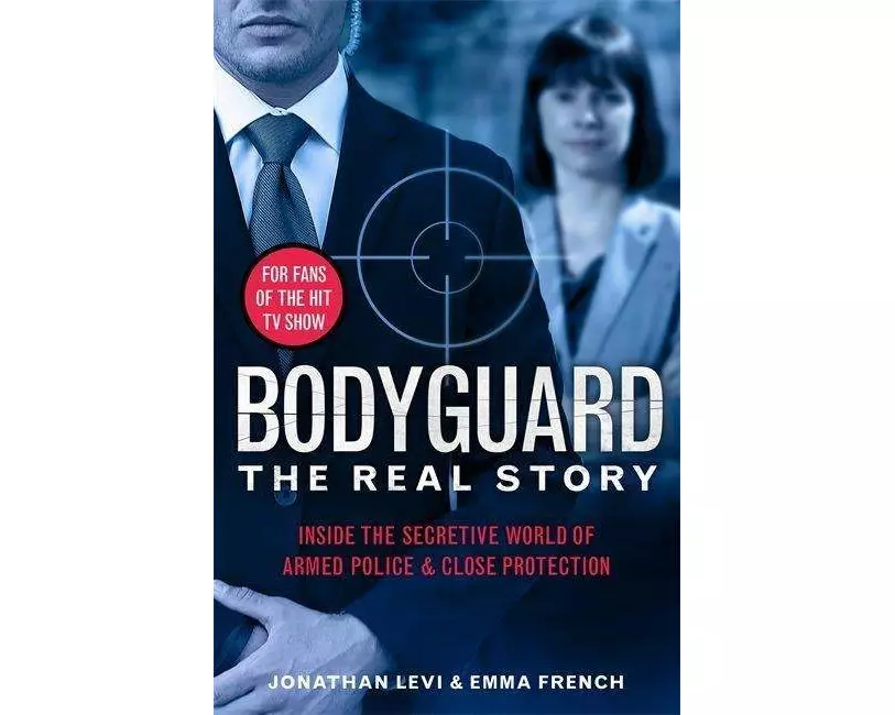 Bodyguard: The Real Story