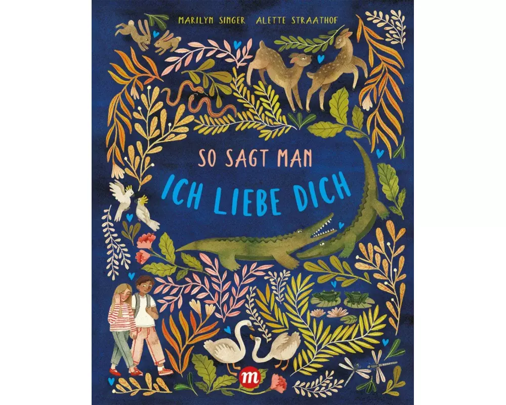 So sagt man: Ich liebe dich