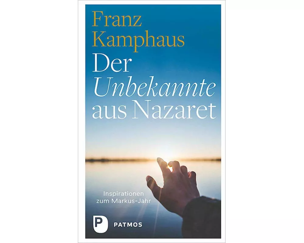 Der Unbekannte aus Nazaret