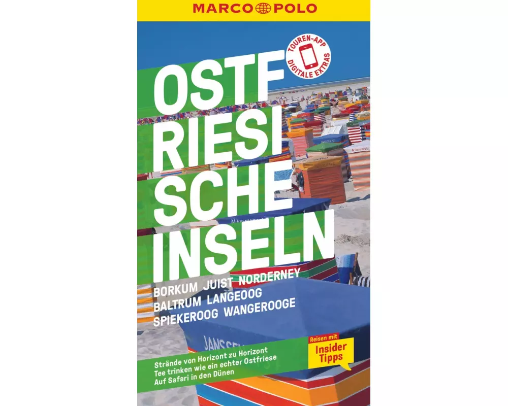 MARCO POLO Reiseführer Ostfriesische Inseln, Baltrum, Borkum, Juist, Langeoog, Norderney, Spiekeroog, Wangerooge