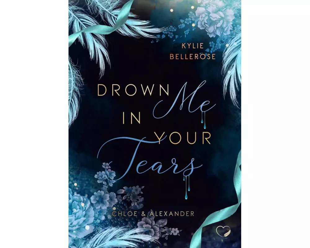 Drown me in your Tears