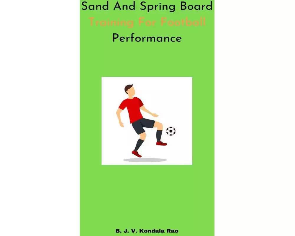 Sand And Spring Board Training For Football Performance