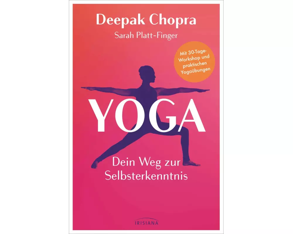 Yoga – Dein Weg zur Selbsterkenntnis