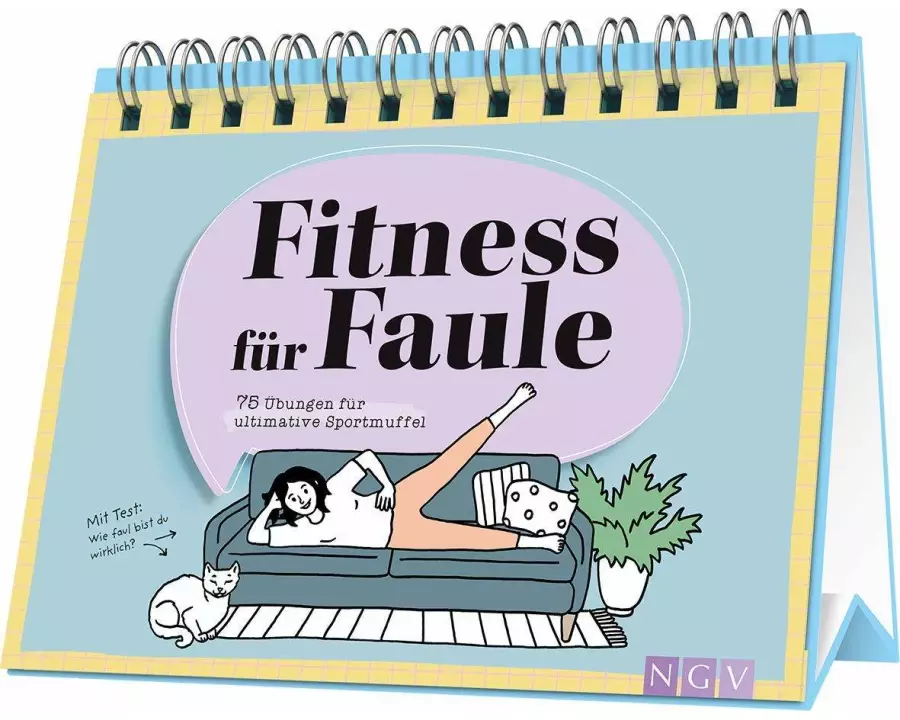 Fitness für Faule | 75 Übungen für ultimative Sportmuffel