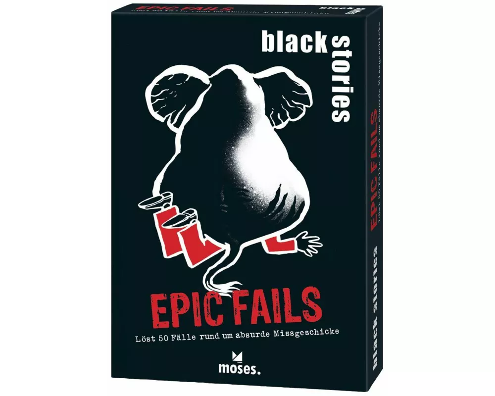 black stories Epic Fails