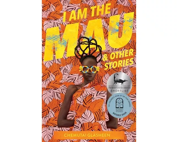 I Am the Mau and other stories