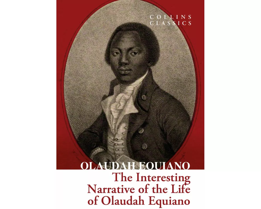 The Interesting Narrative of the Life of Olaudah Equiano
