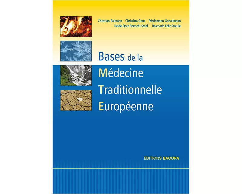 Les bases de la médecine traditionnelle européenne