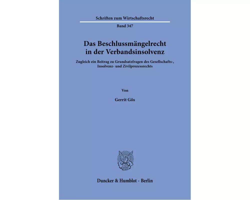 Das Beschlussmängelrecht in der Verbandsinsolvenz