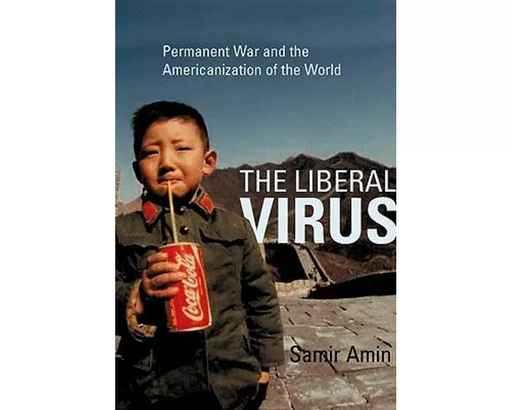 The Liberal Virus