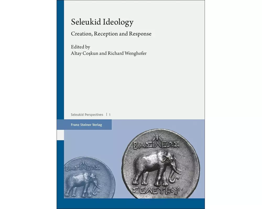 Seleukid Ideology