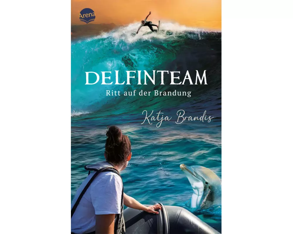 DelfinTeam (3). Ritt auf der Brandung