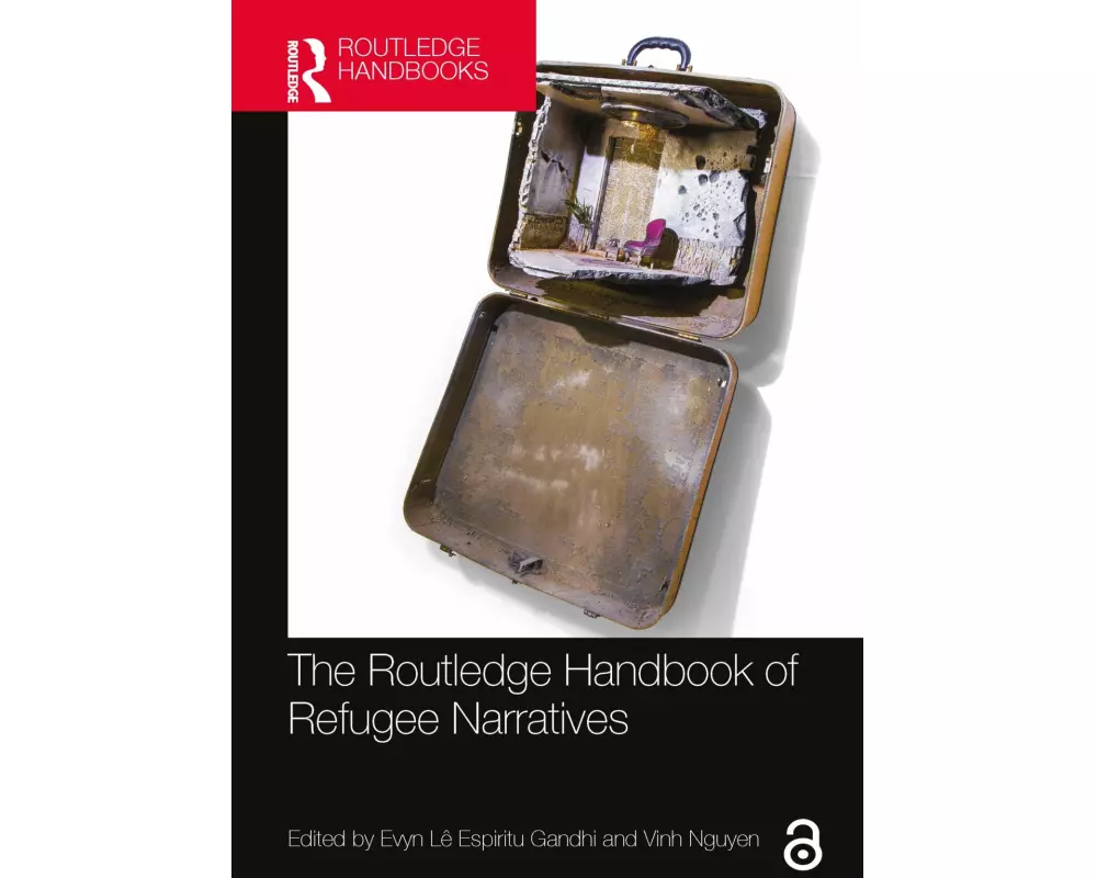 The Routledge Handbook of Refugee Narratives
