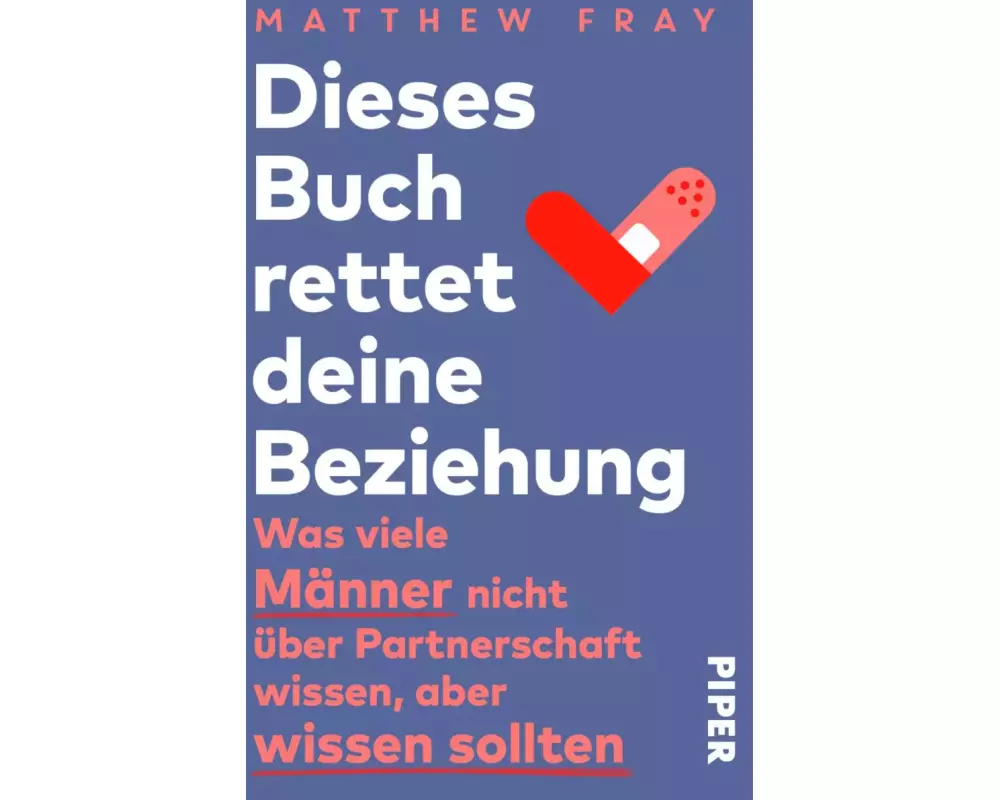Dieses Buch rettet deine Beziehung