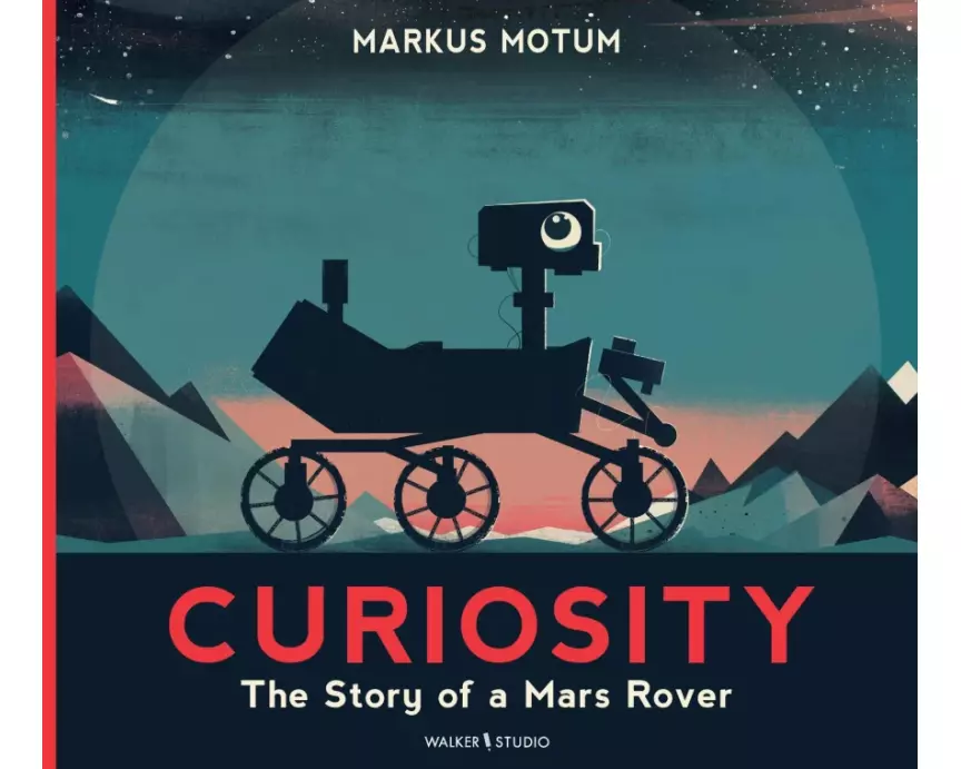 Curiosity: The Story of a Mars Rover