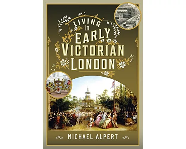 Living in Early Victorian London