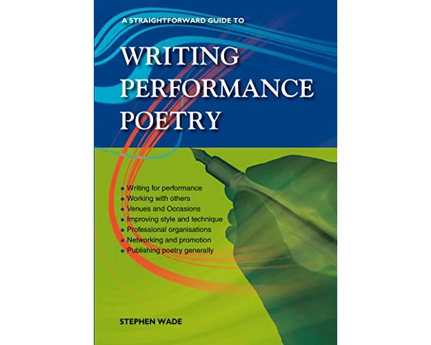 A Straightforward Guide To Writing Performance Poetry