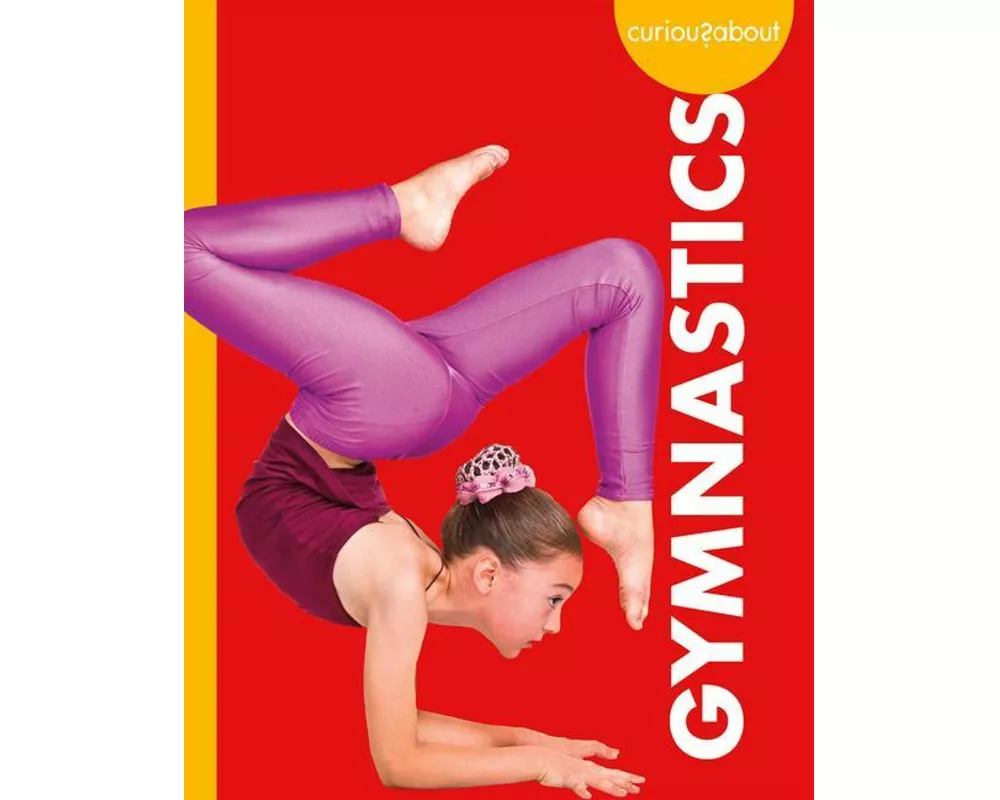 Curious about Gymnastics