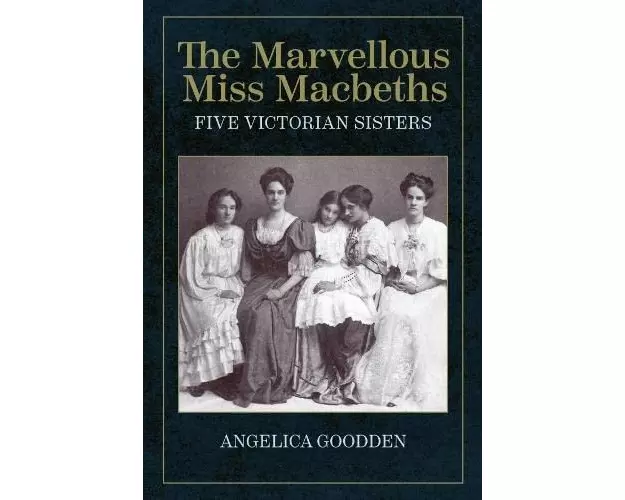 The Marvellous Miss Macbeths