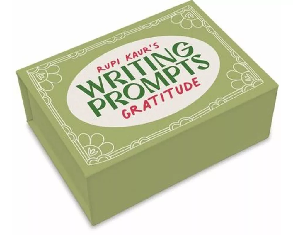 Rupi Kaur's Writing Prompts Gratitude