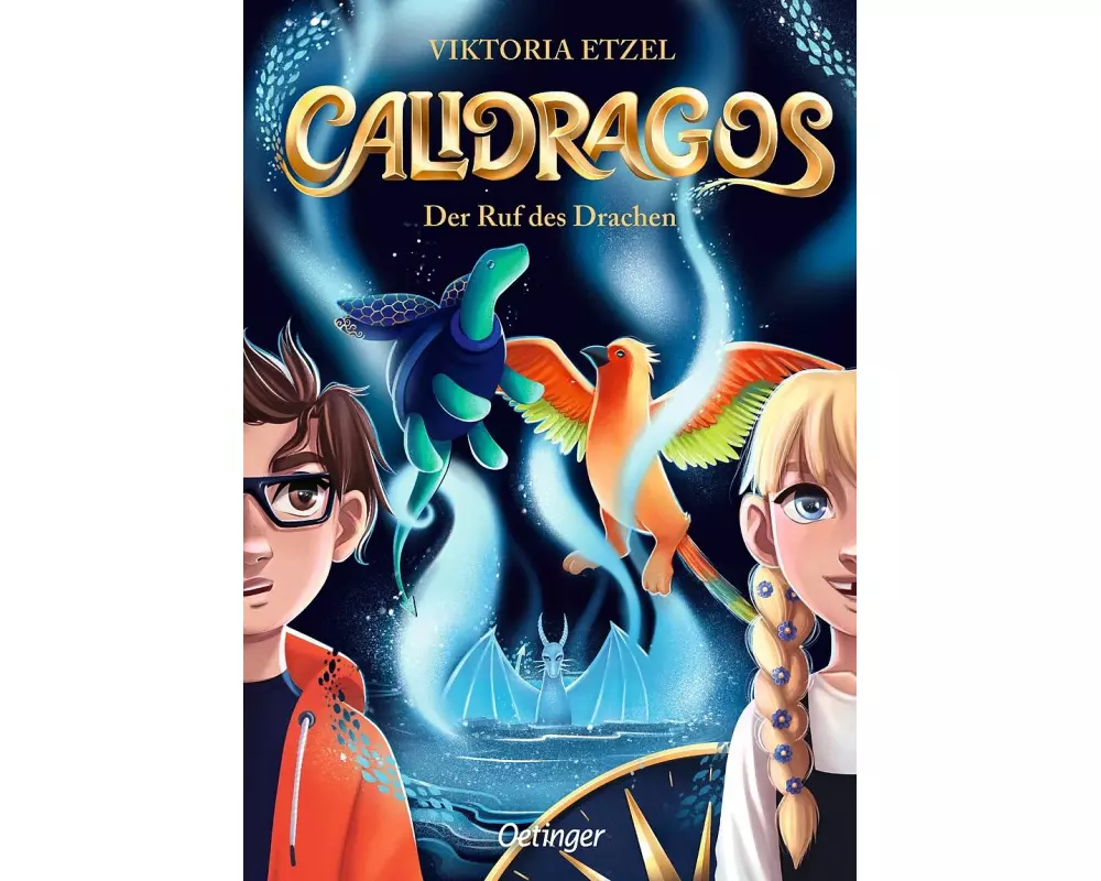 Calidragos 1. Der Ruf des Drachen